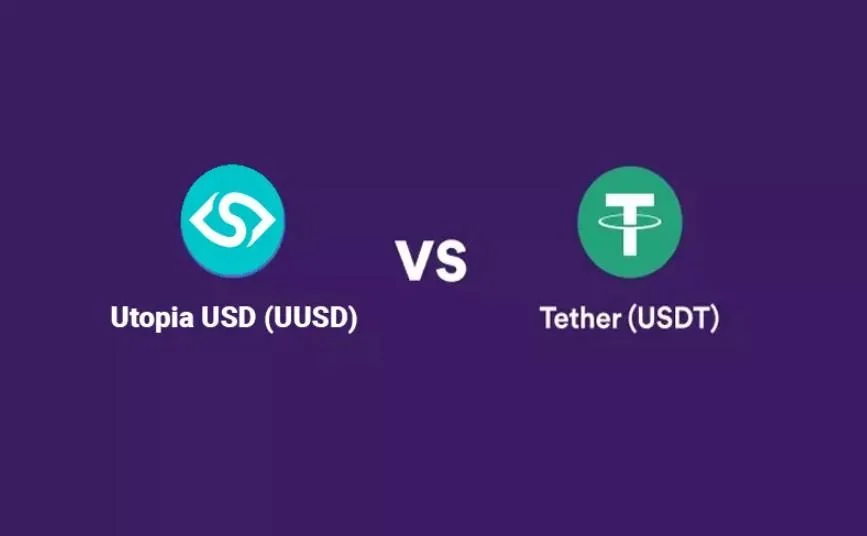 مقایسه تتر با یوتوپیا؛ UUSD یا USDT کدام بهتر است؟ مقایسه یوتوپیا با تتر